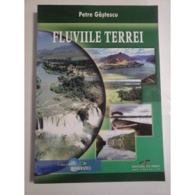 FLUVIILE TERREI - PETRE GASTESCU